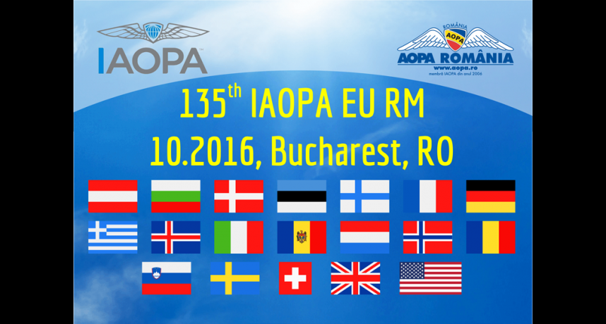 Cea de a 135a Intalnire Regionala IAOPA a avut loc la Bucuresti pe 8 Octombrie 2016 in organizarea AOPA Romania.