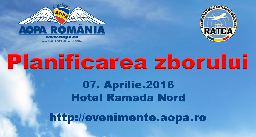 Seminar AOPA Romania: Planificarea Zborului. Partea I - FPL &PIB.